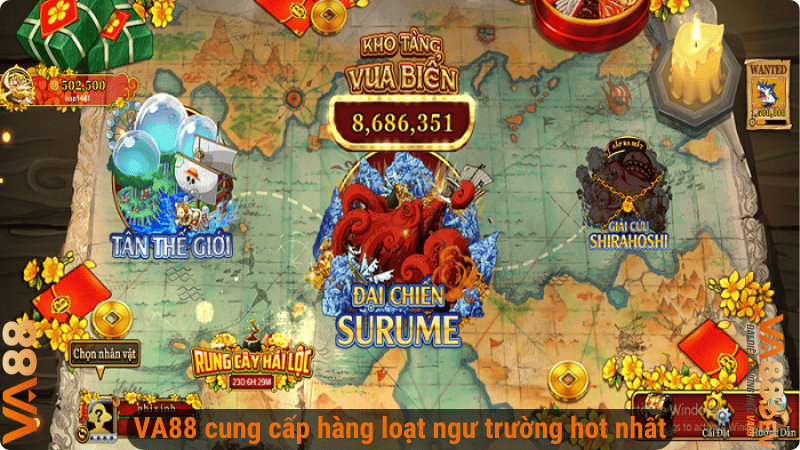 Bắn cá đổi thưởng VA88 cung cấp hàng loạt ngư trường hot nhất