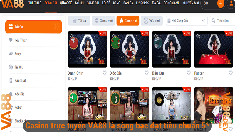 Casino trực tuyến VA88 là sòng bạc đạt tiêu chuẩn 5*