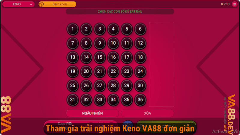Tham gia trải nghiệm Keno VA88 đơn giản